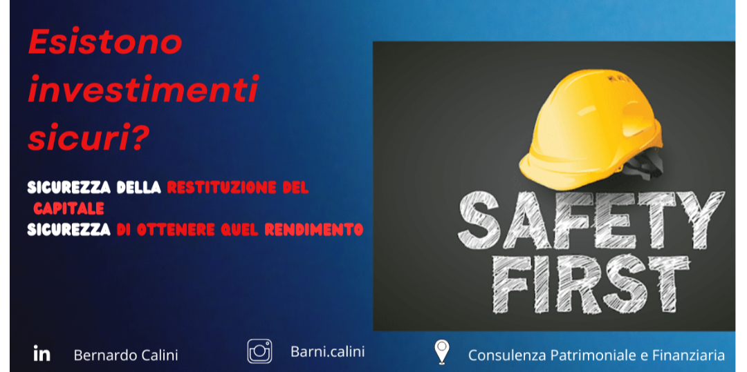 Esistono investimenti sicuri? Sì, ci sono! Ci sono due livelli di sicurezza