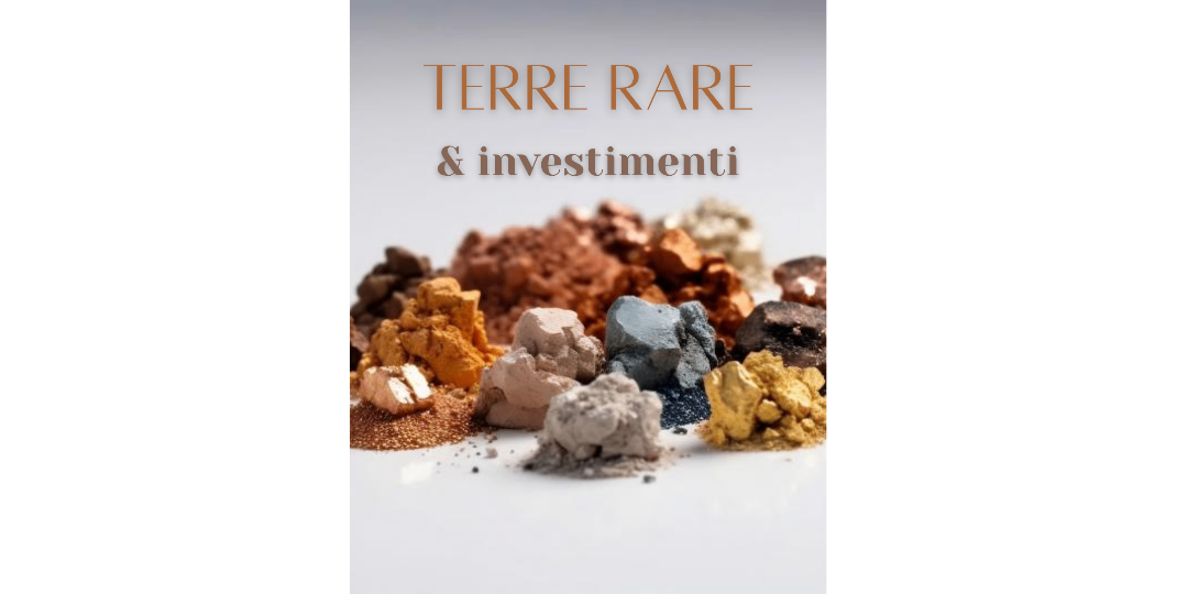 Rappresentazione visiva dell'articolo: Conviene investire nelle terre rare?