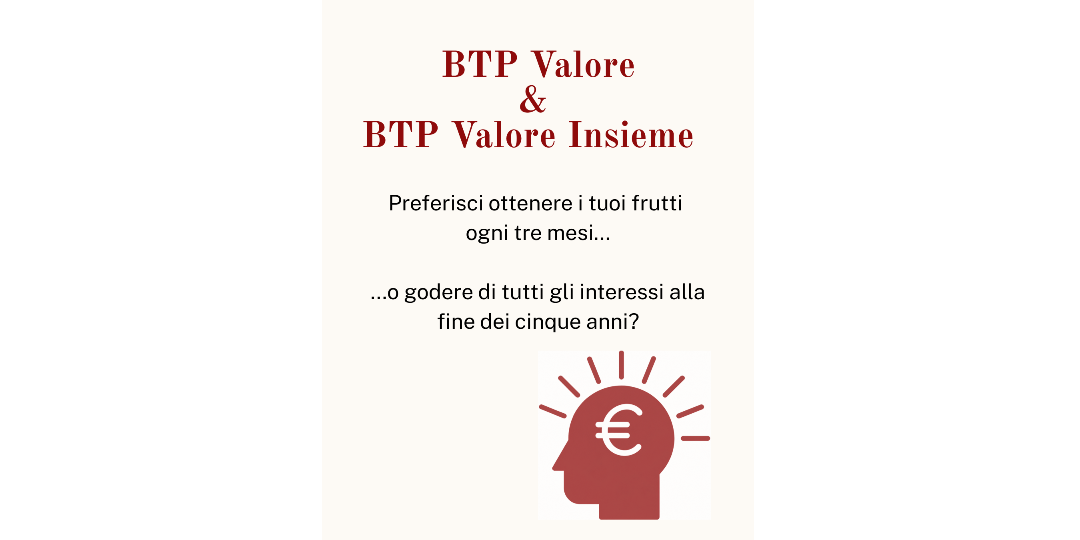 Rappresentazione visiva dell'articolo: BTP Valore: preferisci gli interessi ogni 3 mesi o averli tutti alla fine?